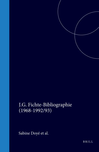 J.G. Fichte-Bibliographie (1968-1992/93)