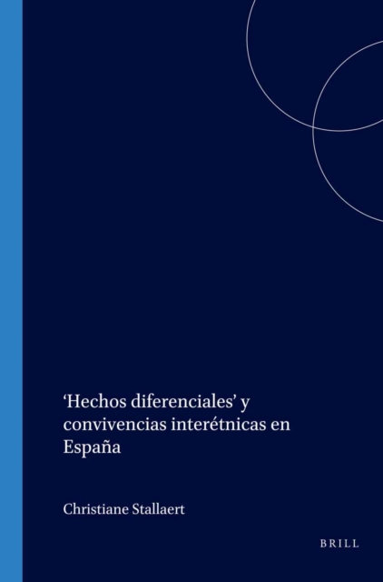 'Hechos diferenciales' y convivencias interetnicas en Espana