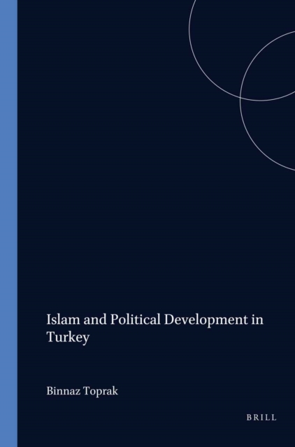 Islam and Political Development in Turkey