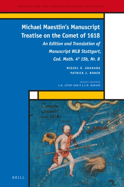 Michael Maestlin's Manuscript Treatise on the Comet of 1618