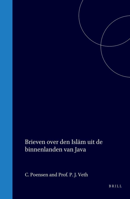 Brieven over den Islam uit de binnenlanden van Java