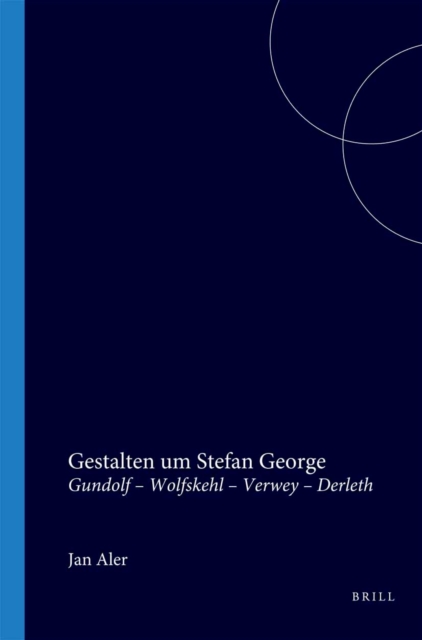 Gestalten um Stefan George