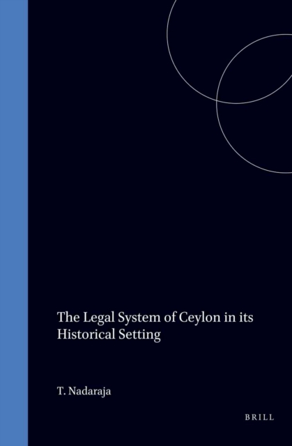 Legal System of Ceylon in its Historical Setting