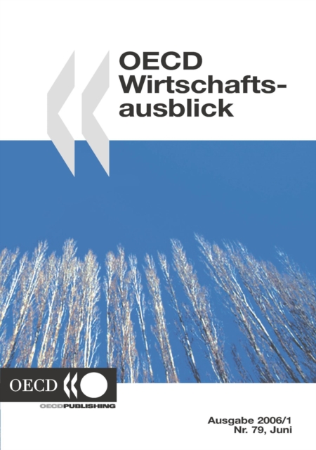 OECD Wirtschaftsausblick, Ausgabe 2006/1