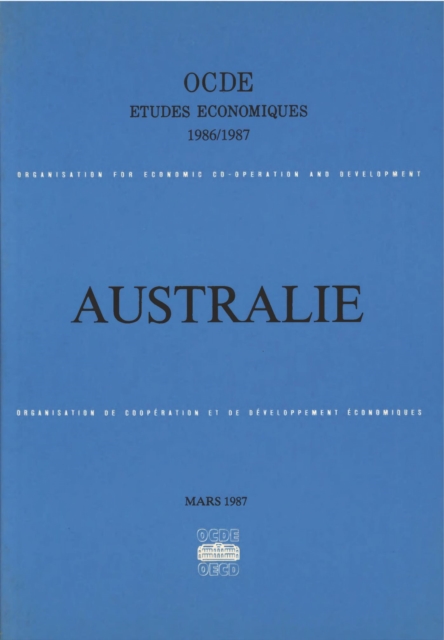 OECD Economic Surveys: Australia 1987