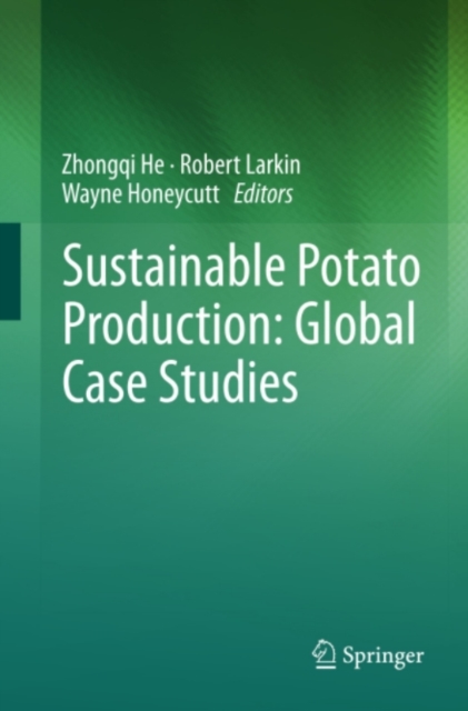 Sustainable Potato Production: Global Case Studies