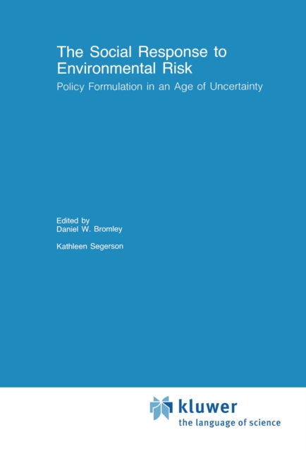Social Response to Environmental Risk