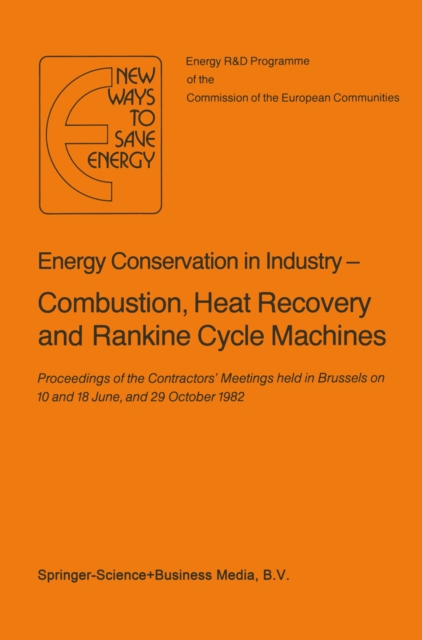 Energy Conserve in Industry - Combustion, Heat Recovery and Rankine Cycle Machines