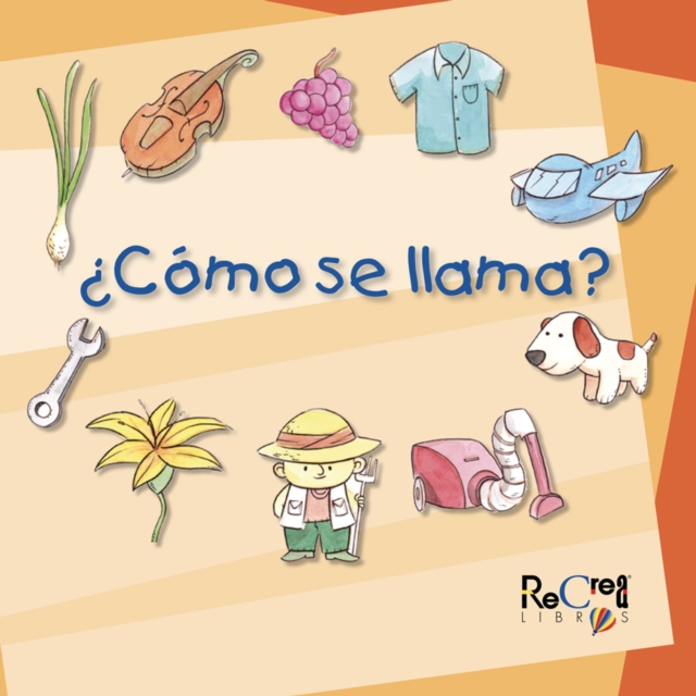 ¿Cómo se llama?