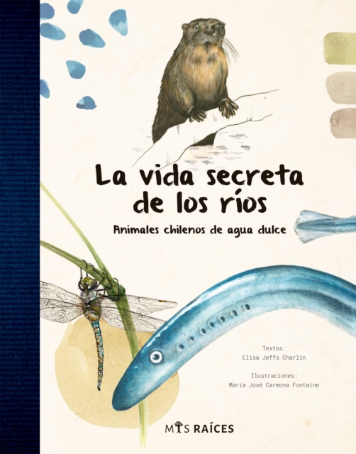 La vida secreta de los ríos
