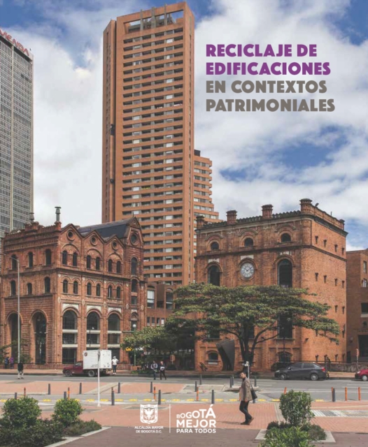 Reciclaje de edificaciones en contextos patrimoniales