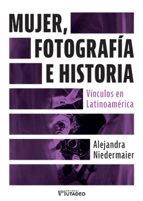 Mujer, fotografía e historia