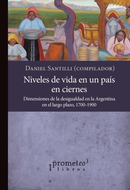 Niveles de vida en un País en ciernes