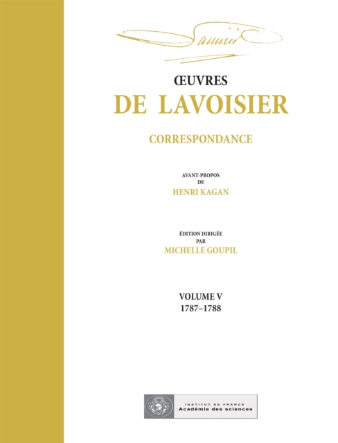 OEuvres de Lavoisier : Correspondance, Volume V (1787-1788)