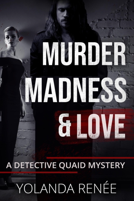 Murder Madness & Love
