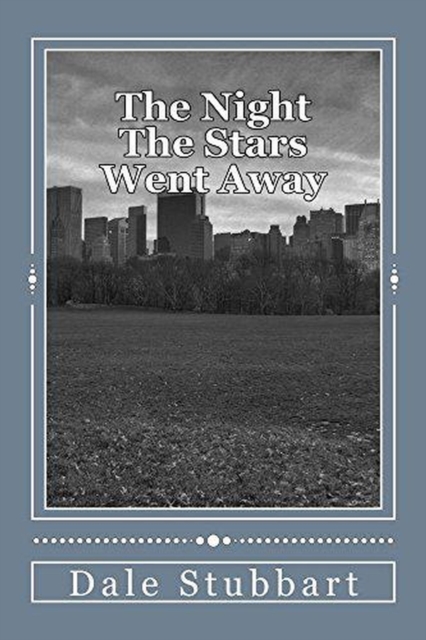 Night the Stars Went Away