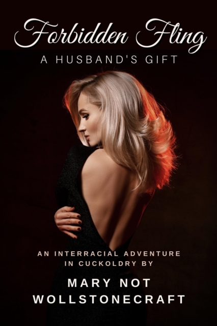 Forbidden Fling a Husband's Gift