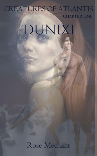Creatures of Atlantis Chapter One Dunixi