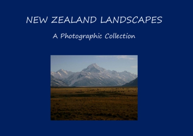 New Zealand Landscapes