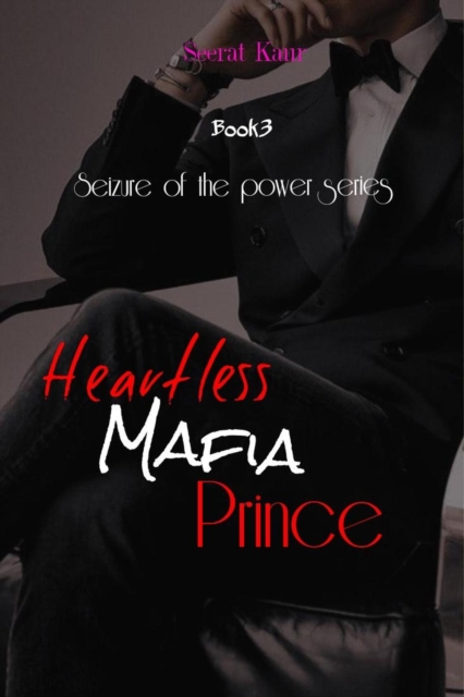 Heartless Mafia Prince