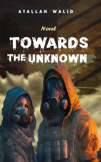 Towards The Unknown