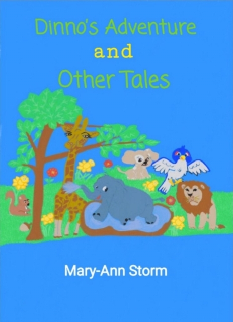 Dinno's Adventure And Other Tales