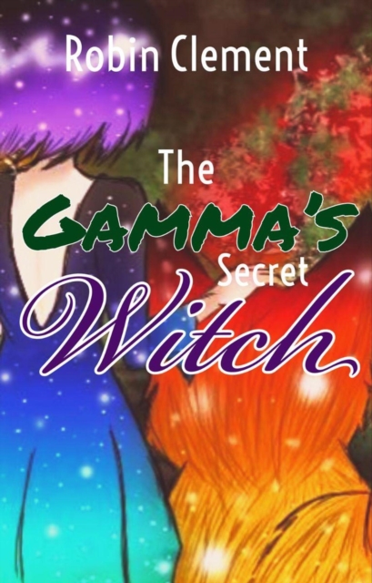 Gamma's Secret Witch