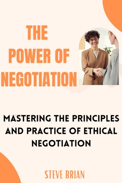 Power of Negotiation