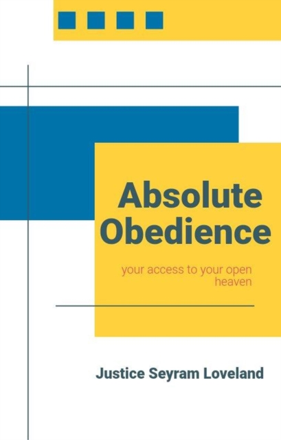 Absolute Obedience