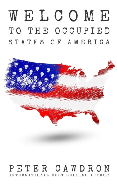 Welcome to the Occupied States of America