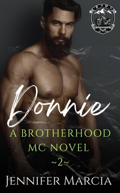 Donnie: A Brotherhood MC Novel