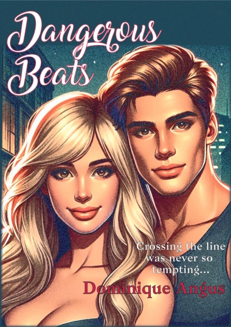 Dangerous Beats