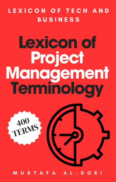 Lexicon of Project Management Terminology