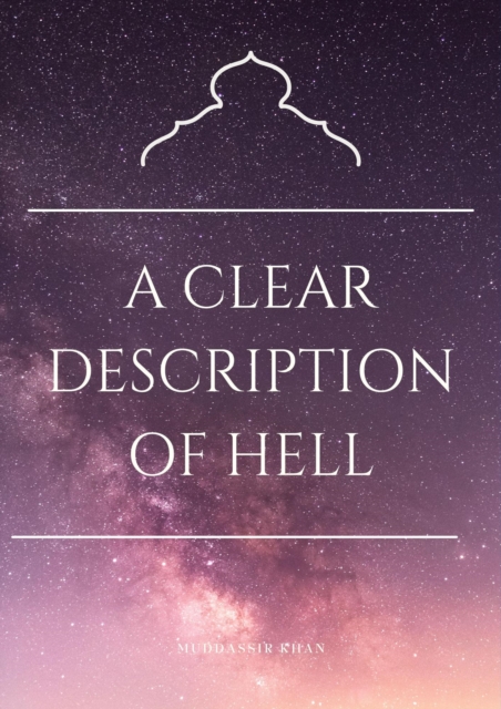 Clear Description of Hell
