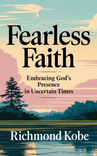 Fearless Faith