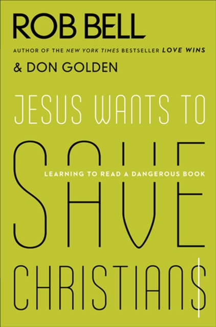 Jesus Wants to Save Christians