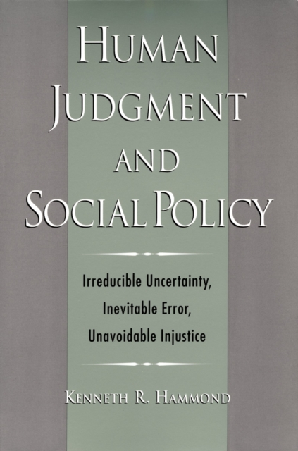 Human Judgment and Social Policy