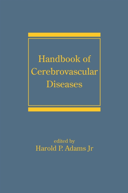 Handbook of Cerebrovascular Diseases, Revised and Expanded