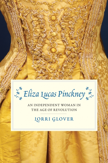 Eliza Lucas Pinckney