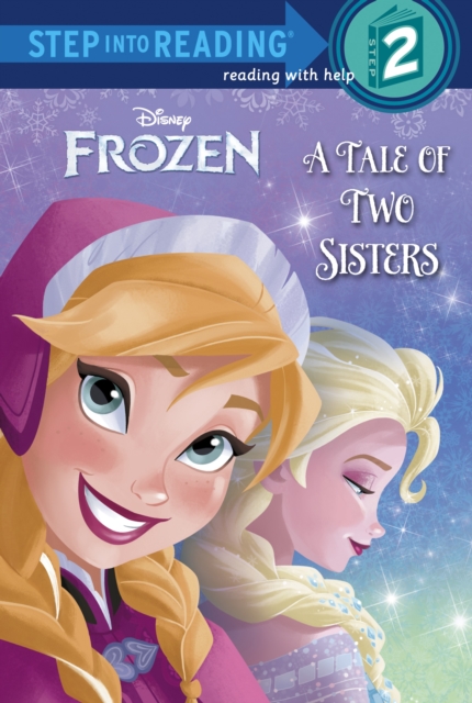 Tale of Two Sisters (Disney Frozen)
