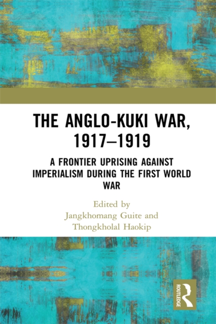 Anglo-Kuki War, 1917-1919