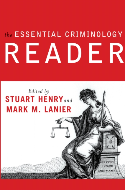 Essential Criminology Reader
