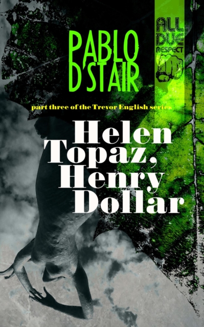 Helen Topaz, Henry Dollar