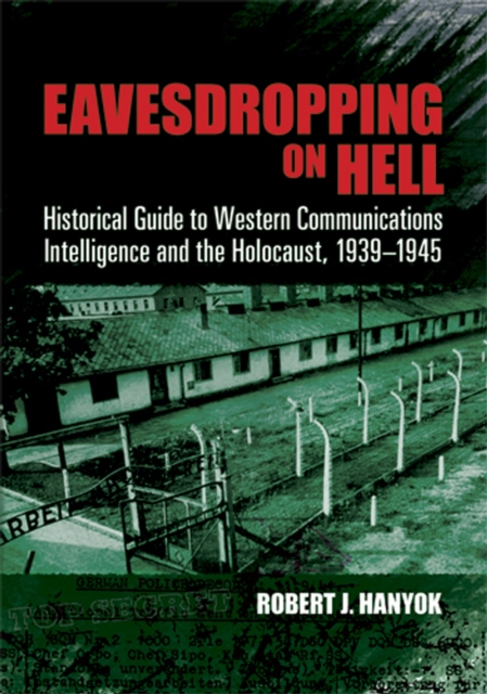 Eavesdropping on Hell