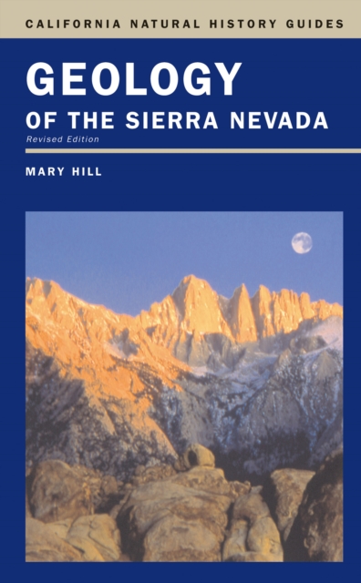 Geology of the Sierra Nevada