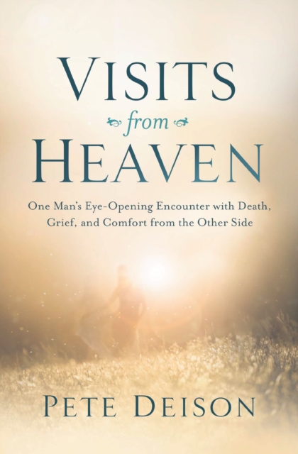 Visits from Heaven