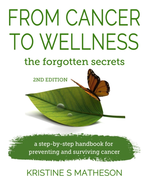 From Cancer to Wellness