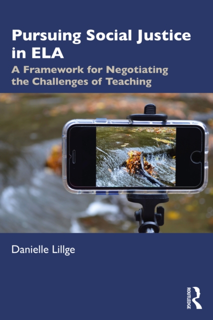 Pursuing Social Justice in ELA