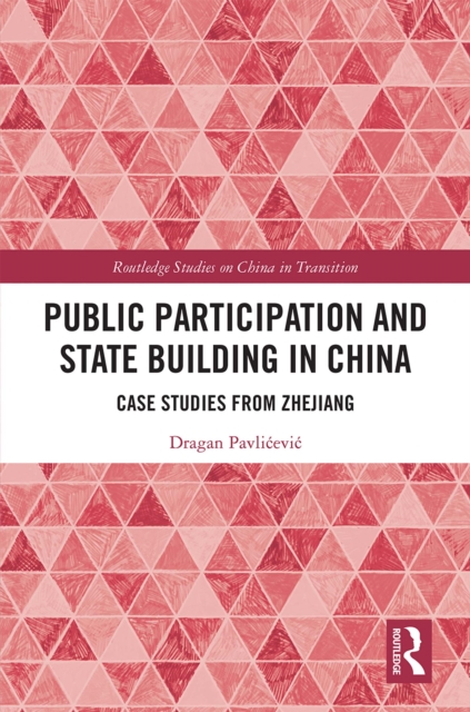 Public Participation and State Building in China