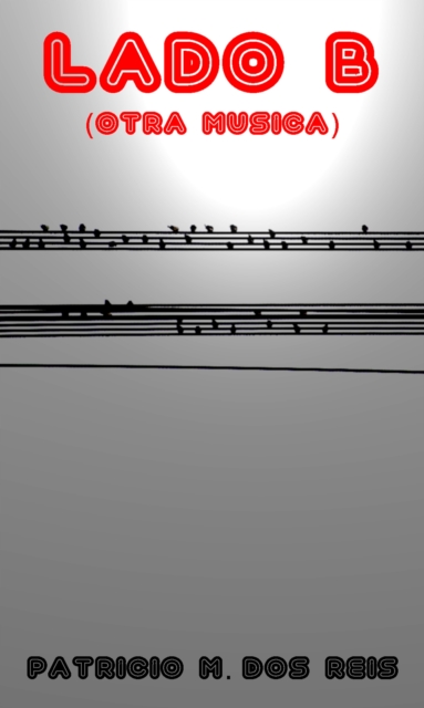 Lado B (Otra musica)